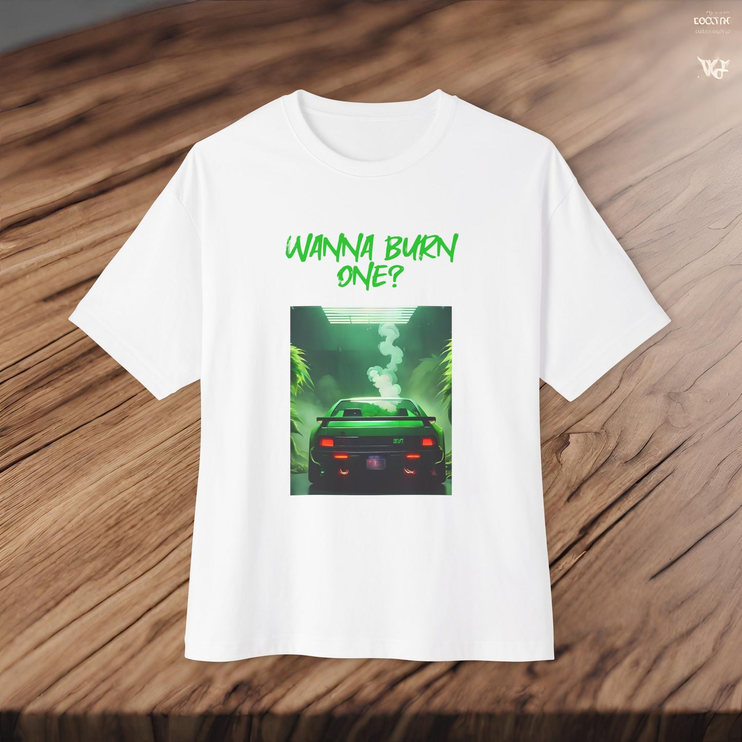 Wanna Burn One-Premium, Ultra Soft Unisex Oversized Boxy Tee