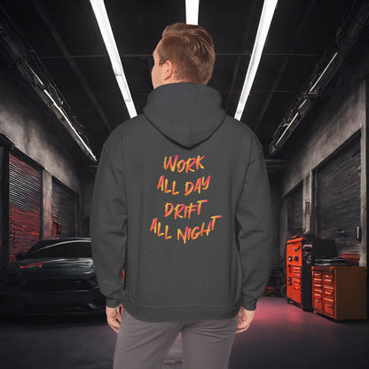 Work All Day, Drift All Night-Ultra Soft, Premium Hoodie